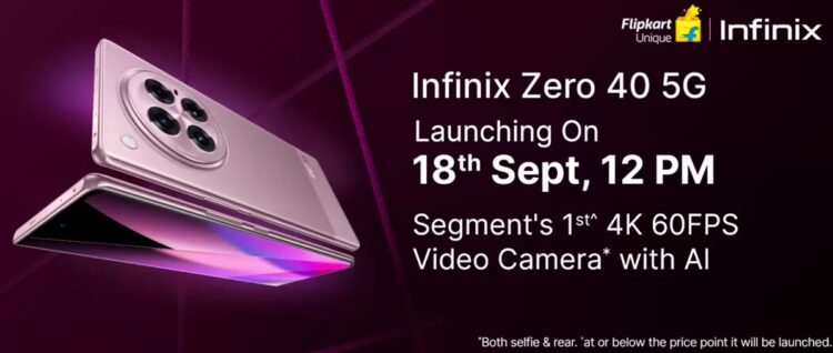 Infinix Zero 40 5G સેટ ભારતમાં 18મી સપ્ટેમ્બરે લોન્ચ થશે