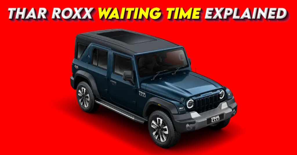 Mahindra Thar Roxx બેગ્સ 1.76 લાખ બુકિંગ માત્ર 1 કલાકમાં