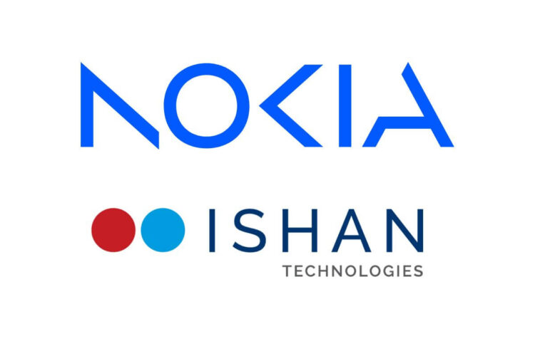 નોકિયા બ્રોડબેન્ડ ઈન્ફ્રાસ્ટ્રક્ચરને આધુનિક બનાવવા ઈશાન ટેક્નોલોજીસ સાથે ભાગીદારી કરે છે