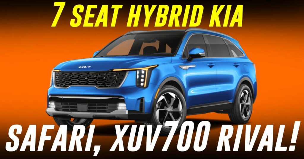 મહિન્દ્રા XUV700, Tata Safari ને પડકાર આપવા Kia ની 7 સીટ હાઇબ્રિડ SUV