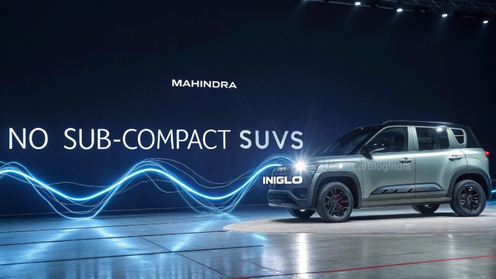 INGLO પર આધારિત કોઈ સબ-કોમ્પેક્ટ Mahindra SUV નથી – એક્સક્લુઝિવ