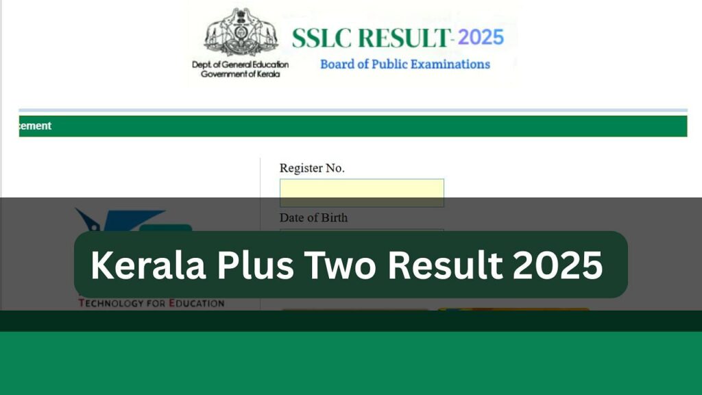 કેરળ વત્તા બે પરિણામ 2025 આઉટ: DHSE +2 પરિણામો પરિણામ પર જાહેર કરાયા. Hse.kerala.gov.in; અહીં પગલાં અને સીધી લિંક તપાસો