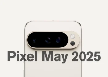 ગૂગલ પિક્સેલ મે 2025 અપડેટ બગ ફિક્સ સાથે રોલ આઉટ