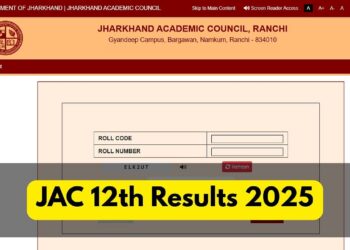 જેએસી 12 મી પરિણામો 2025: ઝારખંડ બોર્ડ ટૂંક સમયમાં વર્ગ 12 પરિણામો જાહેર કરવા - અહીં તપાસ અને સીધી લિંક્સના પગલાં