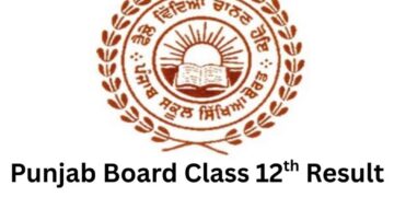 પીએસઇબી 12 મી પરિણામ 2025 ઘોષણા! પંજાબ બોર્ડની સત્તાવાર વેબસાઇટ પર કેવી રીતે તપાસ કરવી તે અહીં છે?