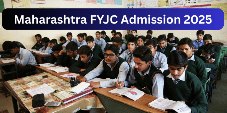 મહારાષ્ટ્ર FYJC પ્રવેશ 2025: વર્ગ 11 નોંધણી આજે મહાફાયજક ad ડમિશન.એનથી શરૂ થાય છે; પાત્રતા, દસ્તાવેજો જરૂરી અને લાગુ કરવાનાં પગલાં જાણો