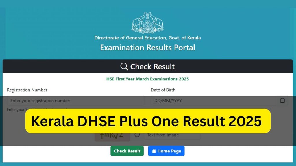 કેરળ ડીએચએસઈ પ્લસ વન પરિણામ 2025 પરિણામ પર. Hse.kerala.gov.in: એચએસઇ અને વીએચએસઇ માર્કશીટ્સને તપાસવા અને ડાઉનલોડ કરવા માટે સીધી લિંક