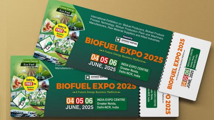 બાયોફ્યુઅલ એક્સ્પો 2025 ગ્રેટર નોઇડામાં 4-6 જૂનથી ભારતની ગ્રીન એનર્જી સંભવિત પ્રદર્શિત કરવા માટે