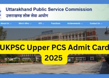 યુકેપીએસસી અપર પીસીએસ એડિટ કાર્ડ 2025 આજે psc.uk.gov.in પર પ્રકાશિત કરવામાં આવશે: 29 જૂને પ્રિલીમ્સ, વિગતો તપાસો અને સીધી લિંક અહીં