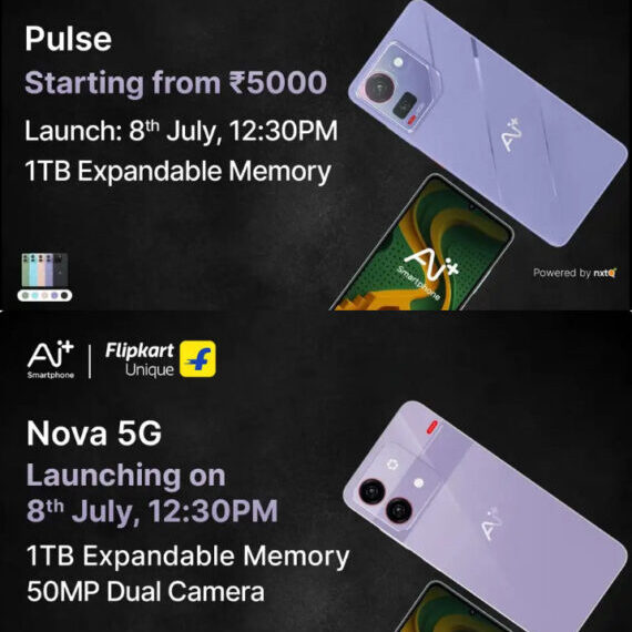 એઆઈ+ નોવા 5 જી અને એઆઈ+ પલ્સ ભારતમાં 8 મી જુલાઈએ લોન્ચ કરવા માટે