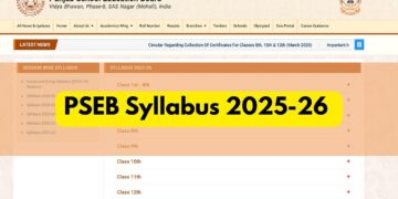 પીએસઈબી શૈક્ષણિક વર્ષ 2025-26 માટે પીએસઇબી.એક.એન પર વર્ગ 1 થી 12 માટે વિષય મુજબનો અભ્યાસક્રમ પ્રકાશિત કરે છે; અહીં લિંક ડાઉનલોડ કરો